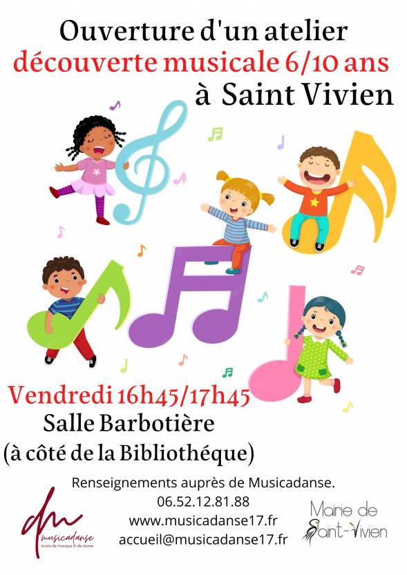 Ouverture Atelier musical sur la commune de Saint Vivien